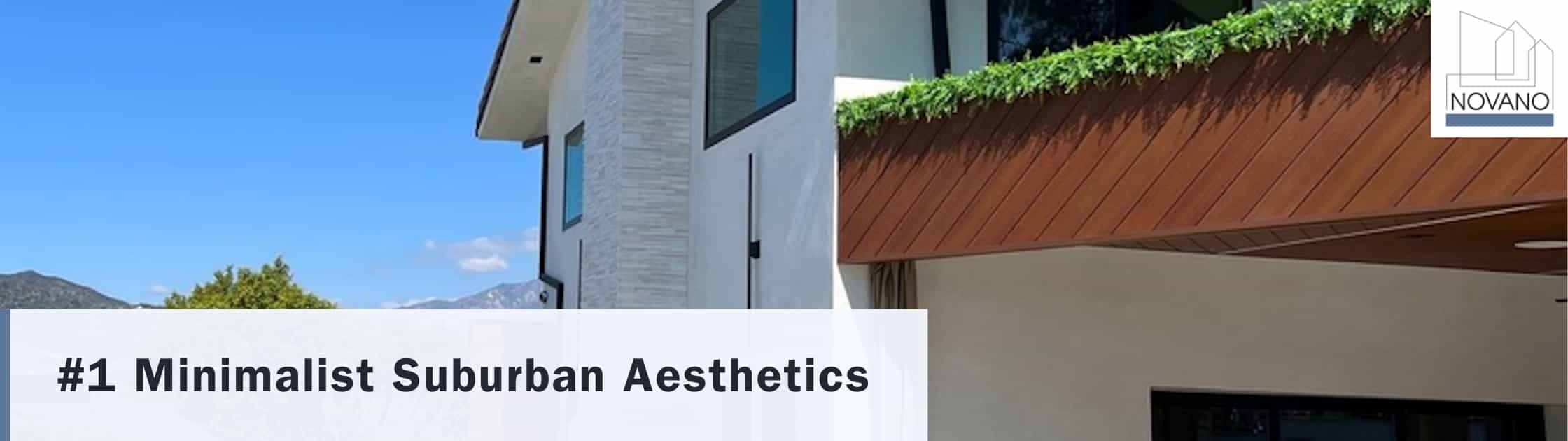 Minimalist exterior facade with text overlay: “Minimalist Suburban Aesthetics